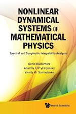 Nonlinear Dynamical Systems Of Mathematical Physics: Spectral And Symplectic Integrability Analysis