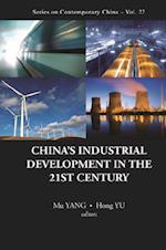 China's Industrial Development In The 21st Century