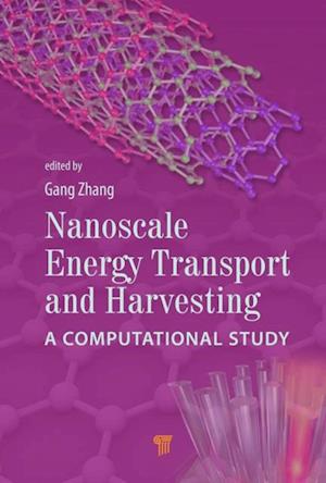 Nanoscale Energy Transport and Harvesting