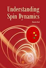 Understanding Spin Dynamics