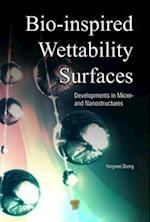 Bio-Inspired Wettability Surfaces