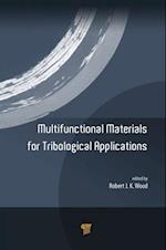 Multifunctional Materials for Tribological Applications