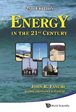 Energy In The 21st Century (2nd Edition)