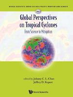 Global Perspectives On Tropical Cyclones: From Science To Mitigation