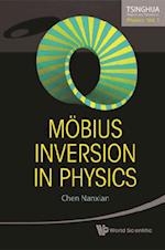 Mobius Inversion In Physics