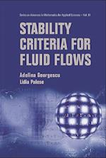 Stability Criteria For Fluid Flows