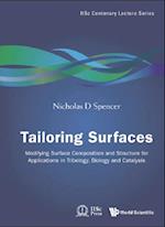 Tailoring Surfaces: Modifying Surface Composition And Structure For Applications In Tribology, Biology And Catalysis