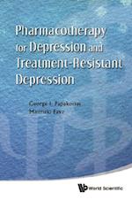 Pharmacotherapy For Depression And Treatment-resistant Depression