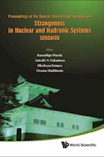 Strangeness In Nuclear And Hadronic Systems, Sendai08 - Proceedings Of The Sendai International Symposium