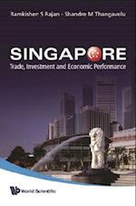 Singapore: Trade, Investment And Economic Performance