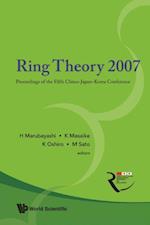 Ring Theory 2007 - Proceedings Of The Fifth China-japan-korea Conference