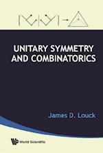 Unitary Symmetry And Combinatorics