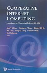 Cooperative Internet Computing - Proceedings Of The 4th International Conference (Cic 2006)