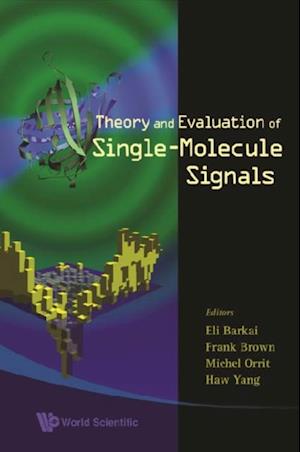 Theory And Evaluation Of Single-molecule Signals