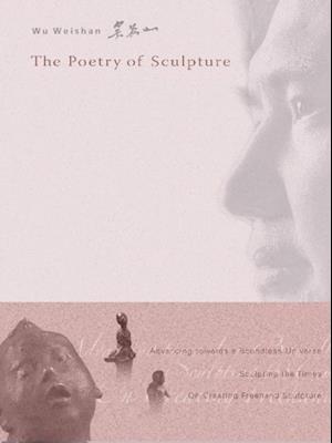 Poetry Of Sculpture, The