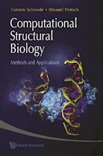 Computational Structural Biology: Methods And Applications