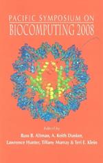 Biocomputing 2008 - Proceedings Of The Pacific Symposium