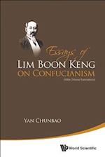 Essays of Lim Boon Keng on Confucianism (with Chinese Translations)