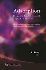 Adsorption: Progress In Fundamental And Application Research - Selected Reports At The 4th Pacific Basin Conference On Adsorption Science And Technology