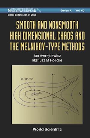 Smooth And Nonsmooth High Dimensional Chaos And The Melnikov-type Methods