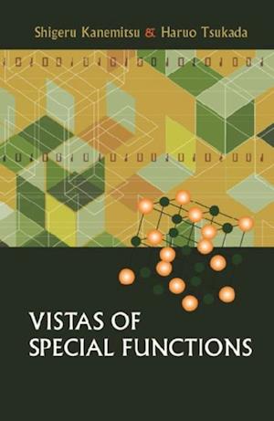 Vistas Of Special Functions