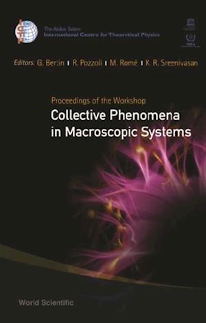 Collective Phenomena In Macroscopic Systems - Proceedings Of The Workshop