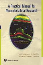 Practical Manual For Musculoskeletal Research, A