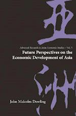 Future Perspectives On The Economic Development Of Asia