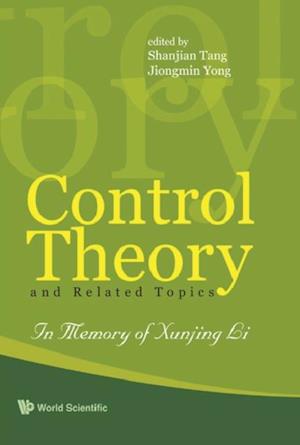 Control Theory And Related Topics: In Memory Of Professor Xunjing Li