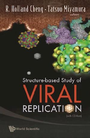 Structure-based Study Of Viral Replication (With Cd-rom)