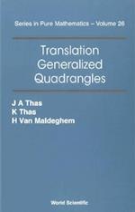 Translation Generalized Quadrangles