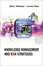 Knowledge Management And Risk Strategies