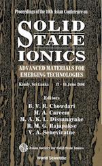 Solid State Ionics: Advanced Materials For Emerging Technologies - Proceedings Of The 10th Asian Conference