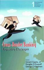 Cross-border Banking: Regulatory Challenges