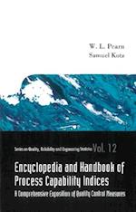 Encyclopedia And Handbook Of Process Capability Indices: A Comprehensive Exposition Of Quality Control Measures