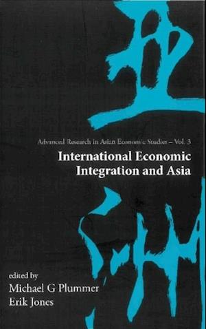 International Economic Integration And Asia