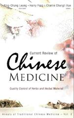 Current Review Of Chinese Medicine: Quality Control Of Herbs And Herbal Material
