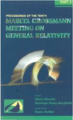 Tenth Marcel Grossmann Meeting, The: On Recent Developments In Theoretical & Experimental General Relativity, Gravitation, & Relativistic Field Theories (In 3 Vols) - Procs Of The Mgio Meeting Held At Brazilian Ctr For Res In Phys (Cbpf)