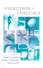 Evolution Of Language, The - Proceedings Of The 6th International Conference (Evolang6)