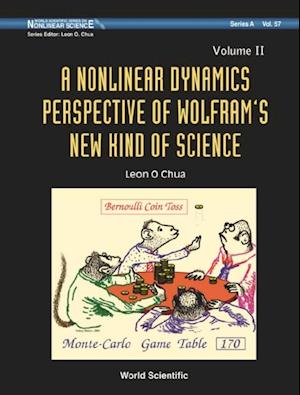 Nonlinear Dynamics Perspective Of Wolfram's New Kind Of Science, A (In 2 Volumes) - Volume Ii