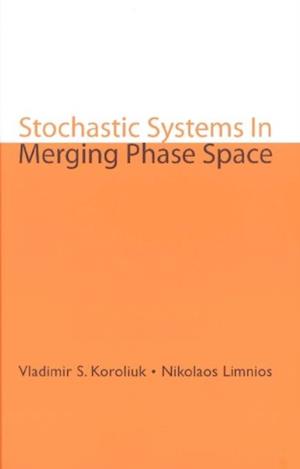 Stochastic Systems In Merging Phase Space