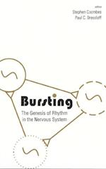 Bursting: The Genesis Of Rhythm In The Nervous System