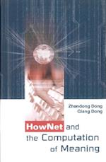 Hownet And The Computation Of Meaning (With Cd-rom)