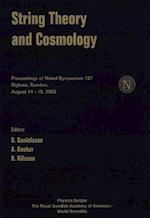 String Theory And Cosmology - Proceedings Of The Nobel Symposium 127
