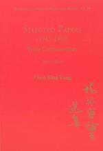 Selected Papers (1945-1980) Of Chen Ning Yang (With Commentary)
