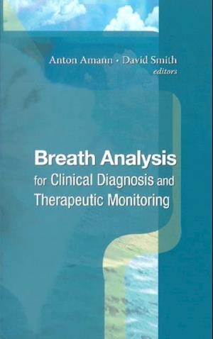 Breath Analysis For Clinical Diagnosis & Therapeutic Monitoring (With Cd-rom)