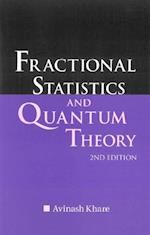 Fractional Statistics And Quantum Theory (2nd Edition)