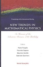 New Trends In Mathematical Physics: In Honour Of The Salvatore Rionero 70th Birthday - Proceedings Of The International Meeting