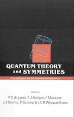 Quantum Theory And Symmetries, Proceedings Of The 3rd International Symposium