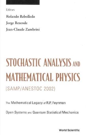 Stochastic Analysis And Mathematical Physics (Samp/anestoc 2002)